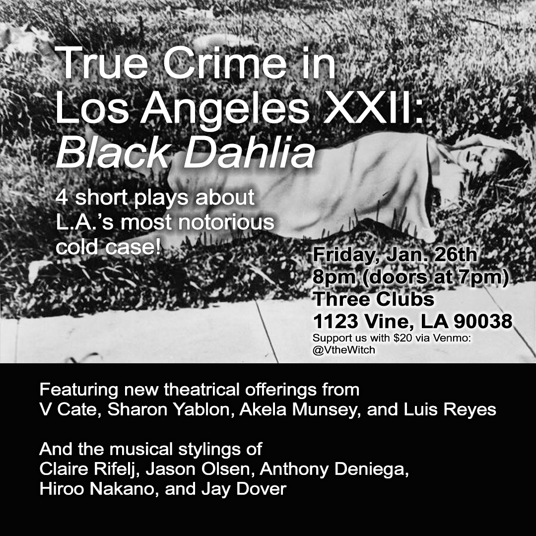 TRUE CRIME IN LA - PART 22 Black Dahlia